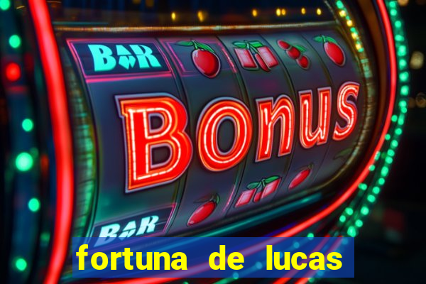 fortuna de lucas lima cantor